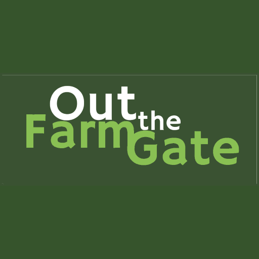 Out the Farm Gate